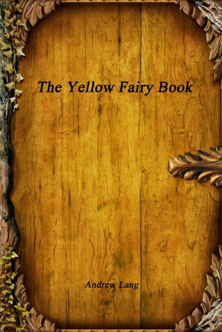 The Yellow Fairy Book