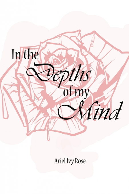 In the Depths of My Mind