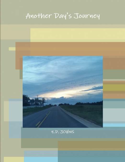 Another Day’s Journey