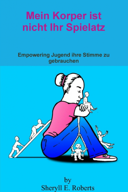 Mein Korper ist nicht Ihr Spielatz