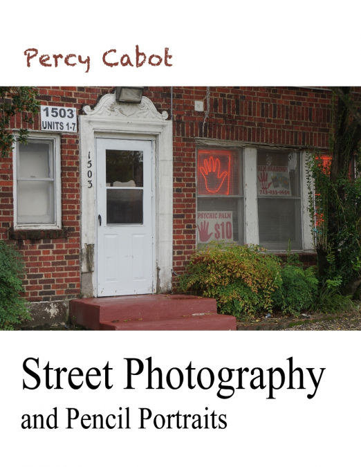 Street Photography and Pencil Portraits