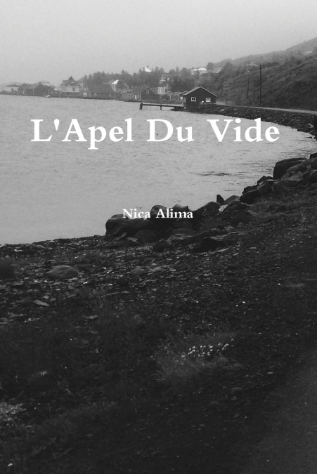 L’Apel Du Vide