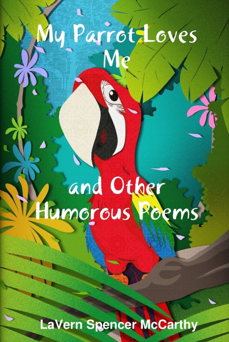 My Parrot Loves Me