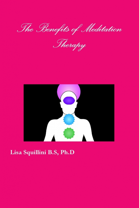 The Benefits of Meditation Therapy