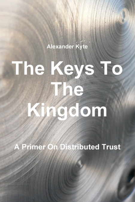 The Keys To The Kingdom