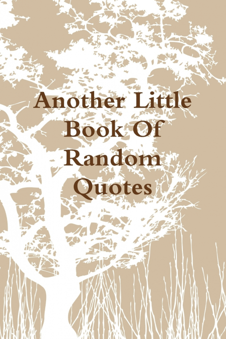Little Book Of Random Quotations II