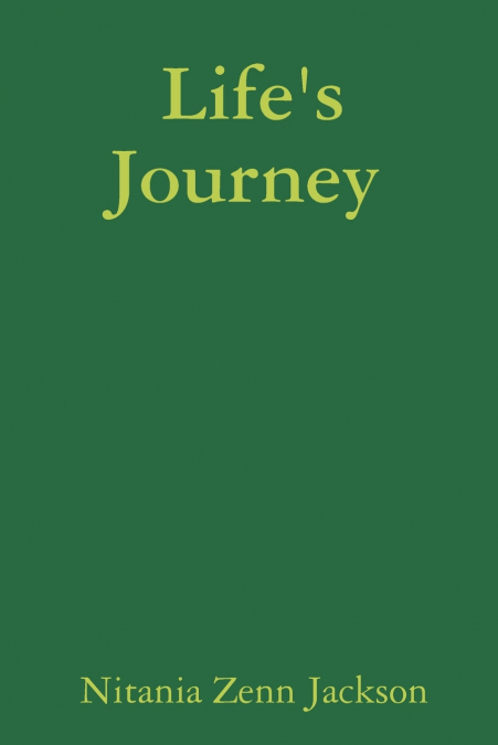 Life’s Journey