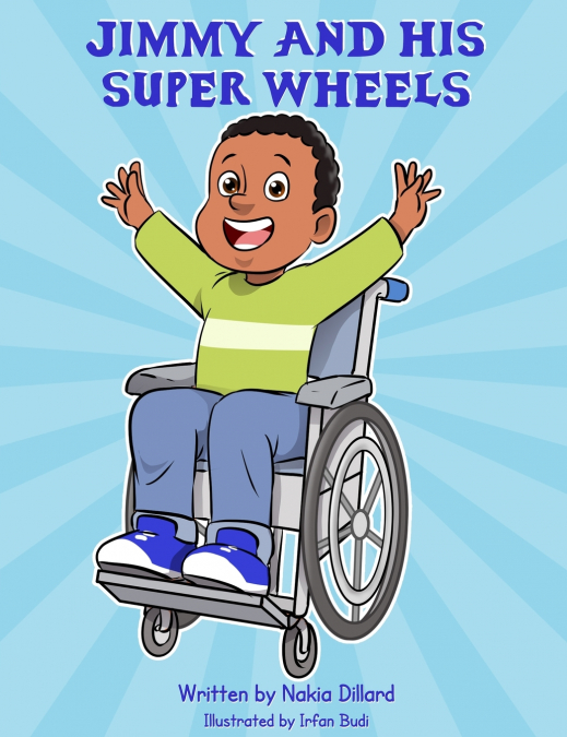 Jimmy and His Super Wheels