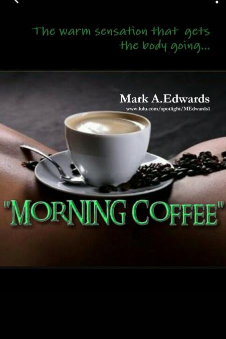 Morning Coffee