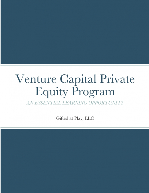 Venture Capital Private Equity Program