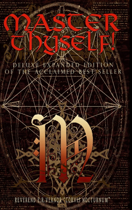 Master Thyself! Unlocking the Secrets of Control, Wealth, and Power