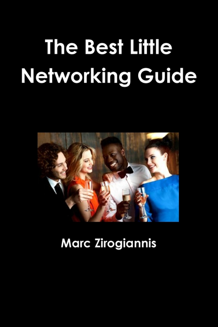 The Best Little Networking Guide