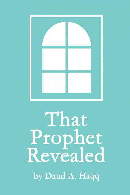 That Prophet Revealed
