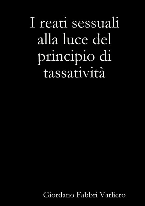 I reati sessuali alla luce del principio di tassatività