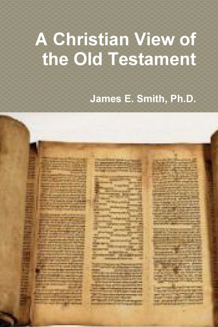 A Christian View of the Old Testament