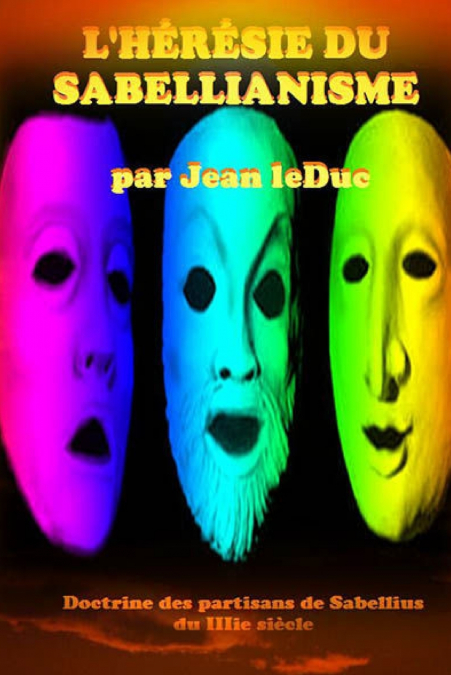 L’HÉRÉSIE DU SABELLIANISME
