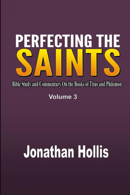 Perfecting the saints