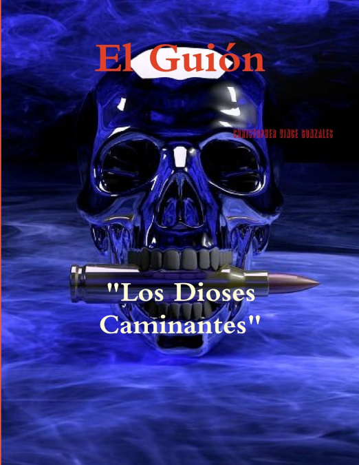 El Guión 'Los Dioses Caminantes'
