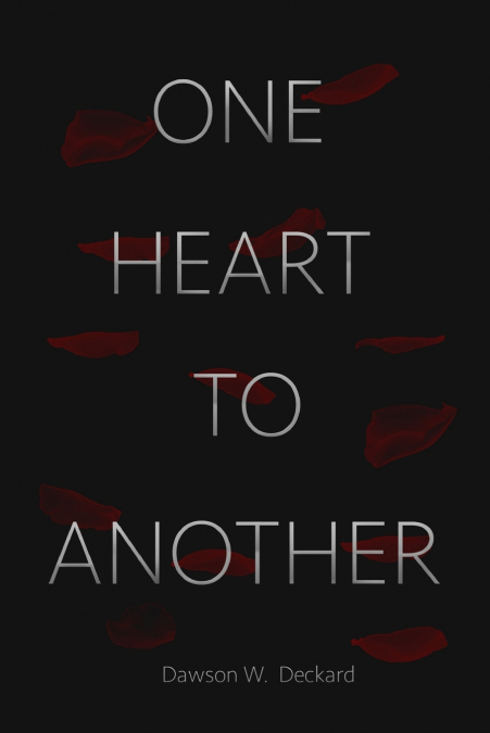 ONE HEART TO ANOTHER
