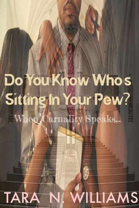 Do You Know Who’s Sitting In Your Pew?