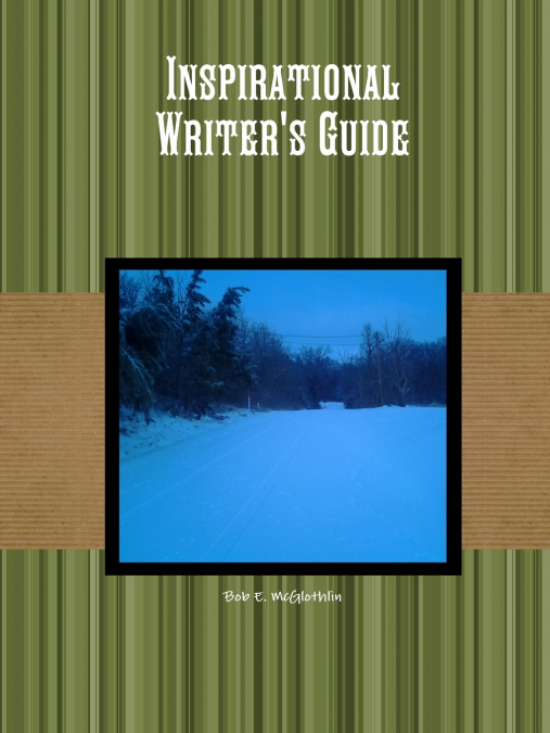 Inspirational Writer’s Guide