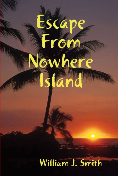 Escape From Nowhere Island