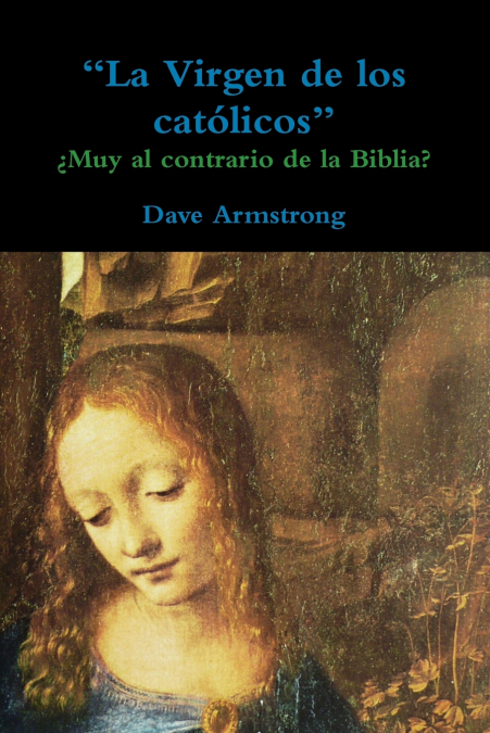 'La Virgen de los católicos'