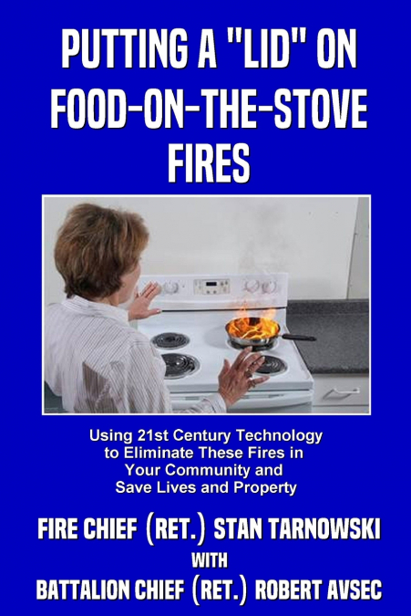 Putting a 'Lid' on Food-on-the-Stove Fires