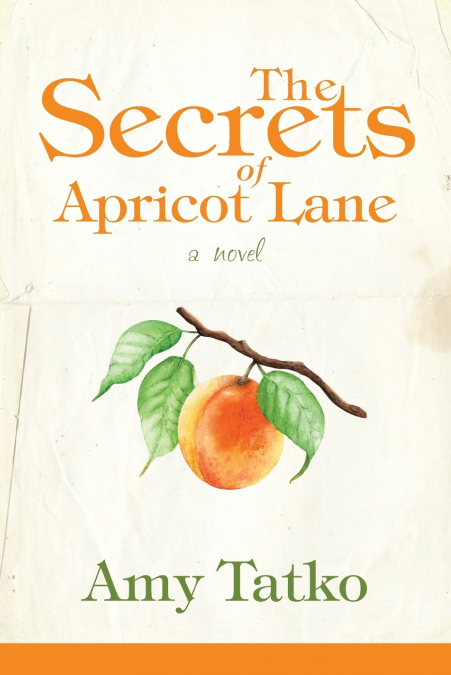 The Secrets of Apricot Lane