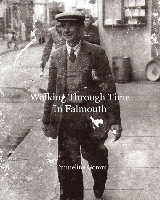 Walking Through Time in Falmouth