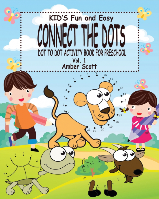 Kids Fun and Easy Connect The Dots - Vol. 1