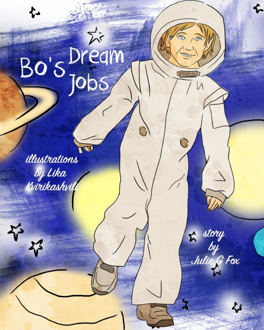 Bo’s Dream Jobs