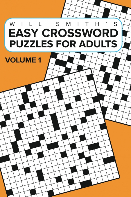 Easy Crossword Puzzles For Adults -Volume 1