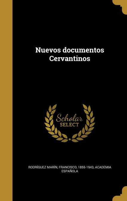 Nuevos documentos Cervantinos
