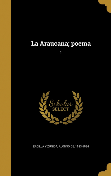 La Araucana; poema; 1