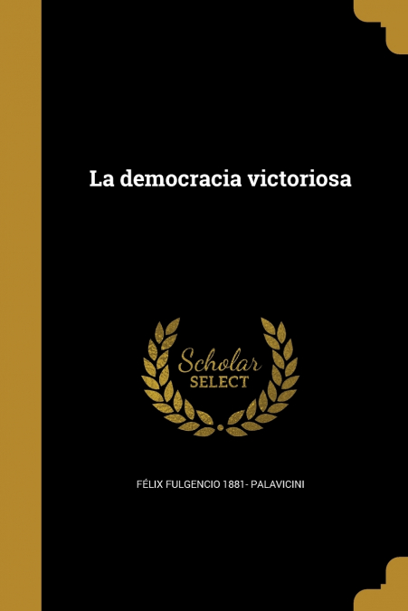 La democracia victoriosa