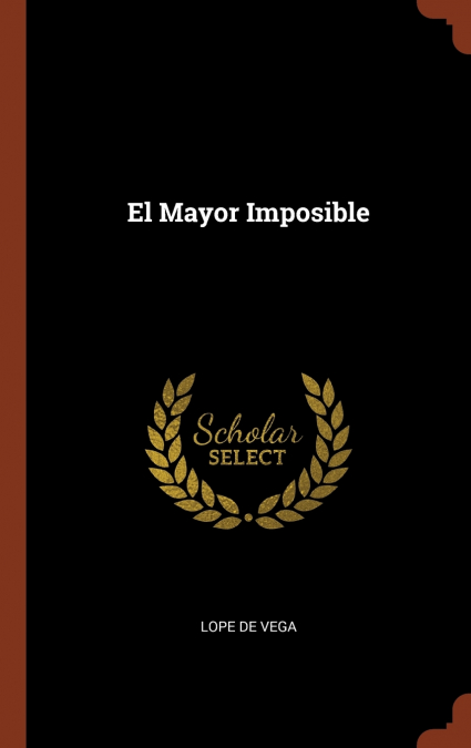 El Mayor Imposible