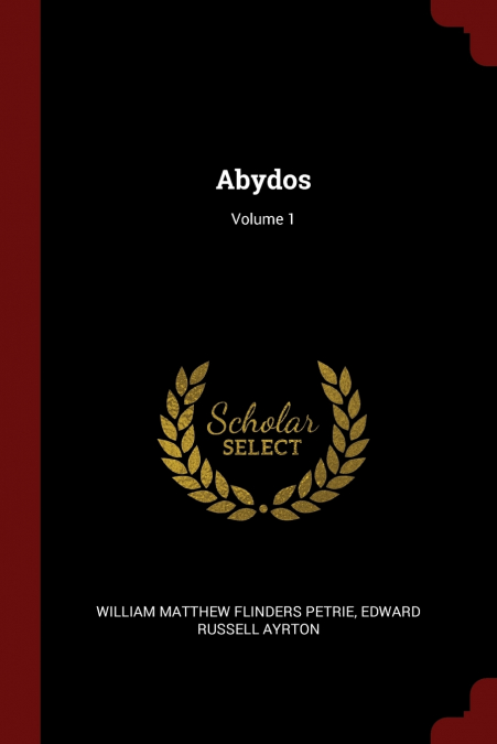 Abydos; Volume 1