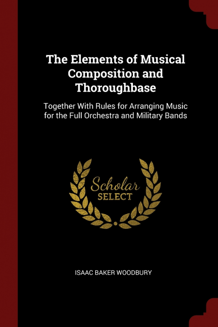 The Elements of Musical Composition and Thoroughbase