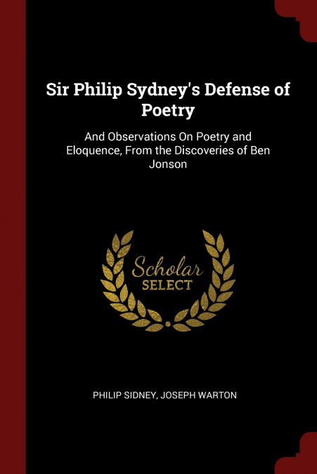 Sir Philip Sydney’s Defense of Poetry