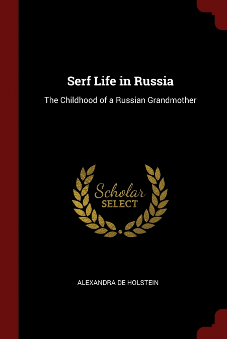 Serf Life in Russia