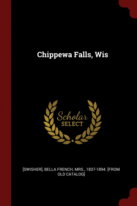 Chippewa Falls, Wis