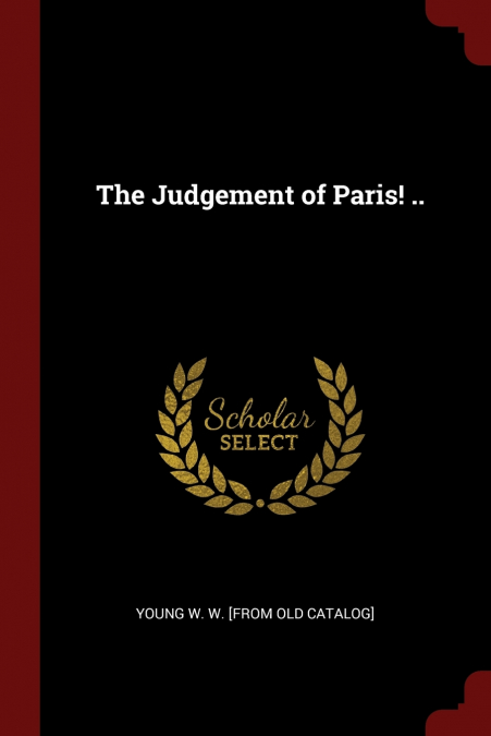 The Judgement of Paris! ..