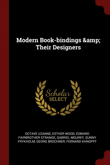 Modern Book-bindings & Their Designers