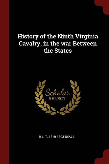 History of the Ninth Virginia Cavalry, in the war Between the States