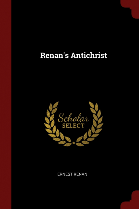 Renan’s Antichrist