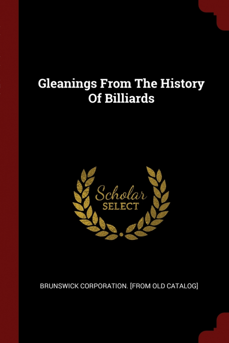Gleanings From The History Of Billiards