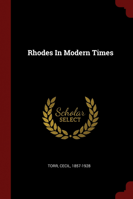 Rhodes In Modern Times