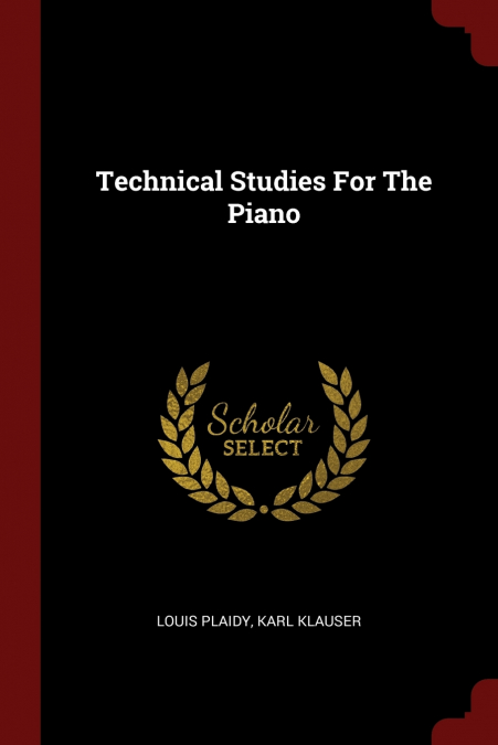 Technical Studies For The Piano