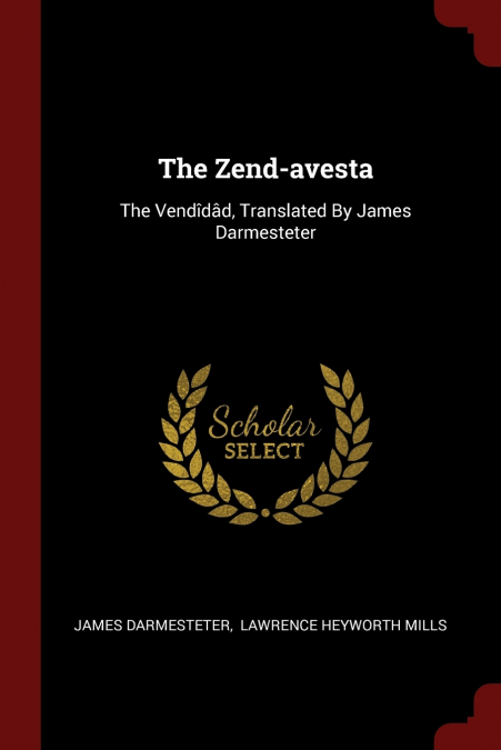 The Zend-avesta